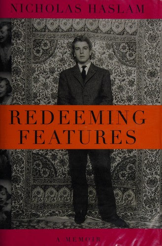 Redeeming Features: A Memoir