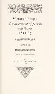 Victorian People: A Reassessment of Persons and Themes, 1851-67