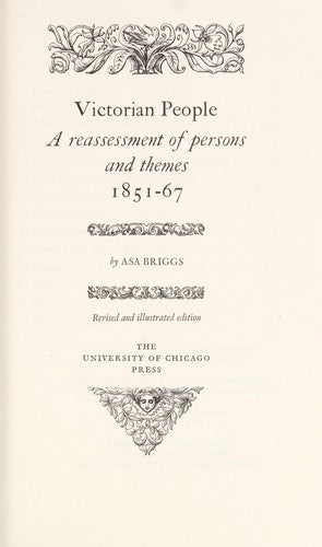 Victorian People: A Reassessment of Persons and Themes, 1851-67