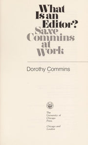 What is an Editor?: Saxe Commins at Work