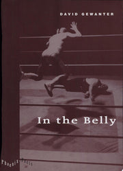 In the Belly (Paper) (Phoenix Poets)