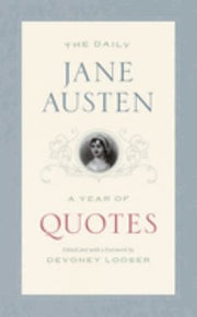 The Daily Jane Austen: A Year of Quotes