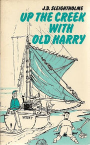 Up the Creek with Old Harry