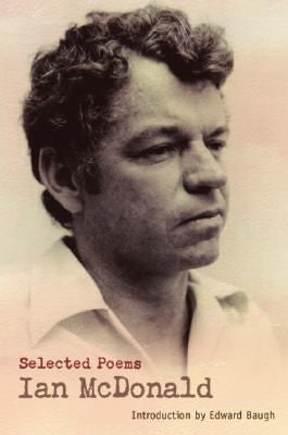 Ian McDonald: Selected Poems (Macmillan Caribbean Writers)