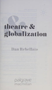 Theatre and Globalization: 10