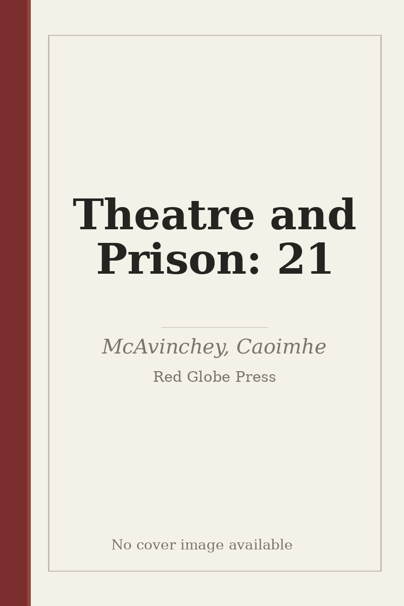 Theatre and Prison: 21 - no cover image available