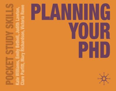 Planning Your PhD: 11 (Pocket Study Skills)