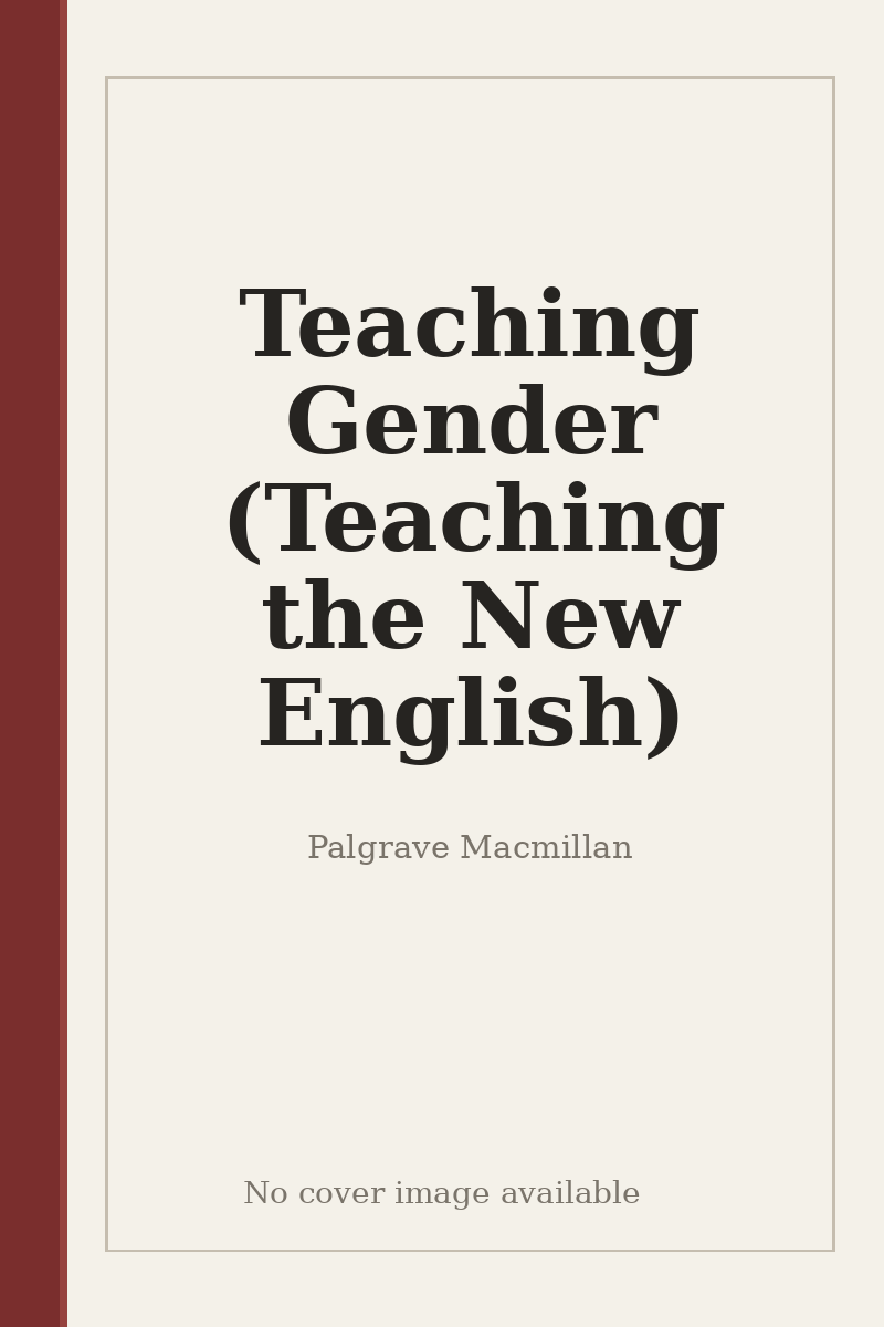 Teaching Gender (Teaching the New English) - no cover image available