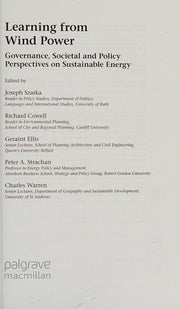 Learning from Wind Power: Governance, Societal and Policy Perspectives on Sustainable Energy (Energy, Climate and the Environment)