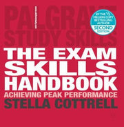 The Exam Skills Handbook: Achieving Peak Performance: 16 (Macmillan Study Skills)