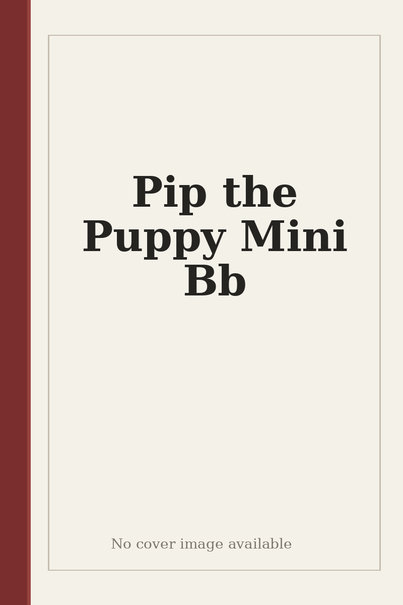 Pip the Puppy Mini Bb - no cover image available