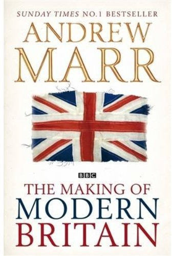 The Making of Modern Britain