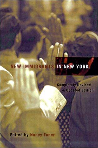 New Immigrants in New York – Completely Revised & Updated Edition