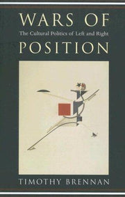 Wars of Position: The Cultural Politics of Left and Right
