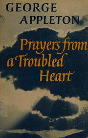 Prayers from a Troubled Heart