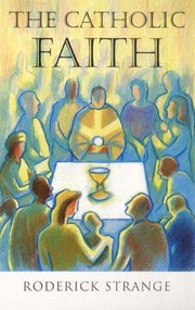 The Catholic Faith: 14