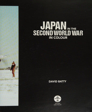 Japan in the Second World War in Colour
