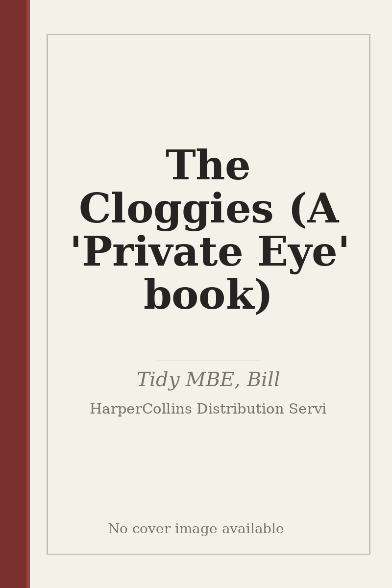 The Cloggies (A 'Private Eye' book) - no cover image available
