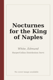 Nocturnes for the King of Naples