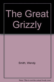 The Great Grizzly