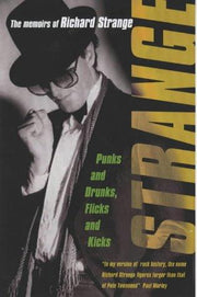 Strange: Punks and Drunks and Flicks and Kicks