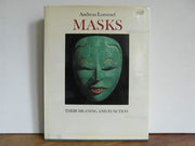 Masks: Their Meaning and Function