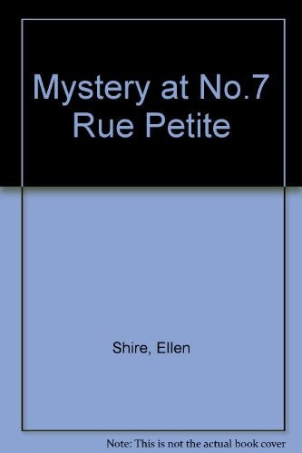 Mystery at No.7 Rue Petite