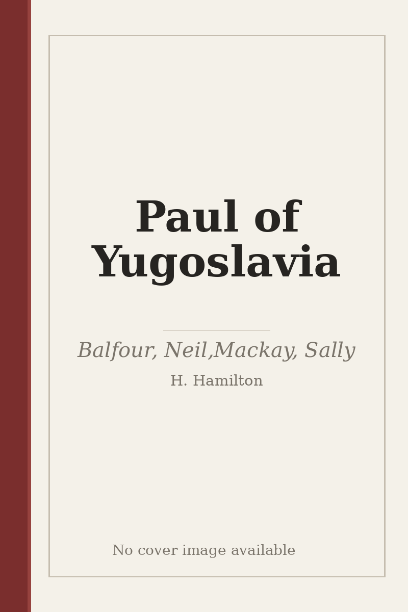 Paul of Yugoslavia - no cover image available