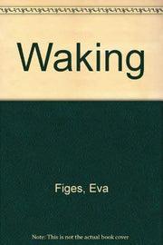 Waking