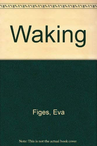 Waking