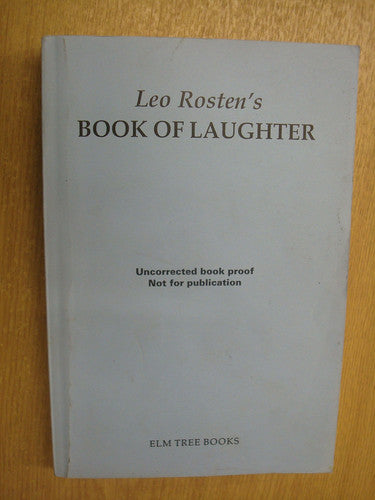 Leo Rosten's Book of Laughter