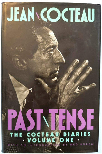 Past Tense: The Cocteau Diaries Volume 1: v. 1