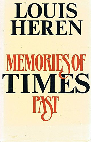 Memories of Times Past