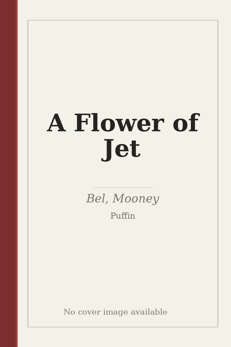 A Flower of Jet - no cover image available