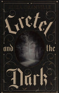 Gretel and the Dark