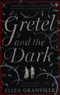 Gretel and the Dark