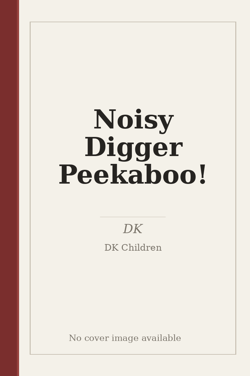 Noisy Digger Peekaboo! - no cover image available