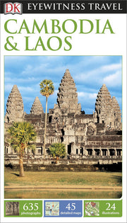 DK Eyewitness Travel Guide: Cambodia & Laos