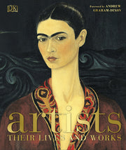 Artists: Their Lives and Works (DK History Changers)