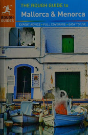 The Rough Guide to Mallorca & Menorca (Travel Guide)