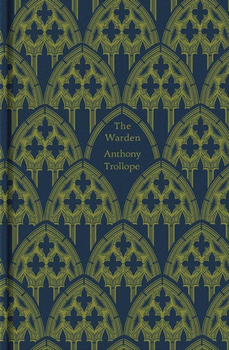 The Warden (The Chronicles of Barsetshire)