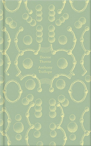 Doctor Thorne (The Chronicles of Barsetshire)