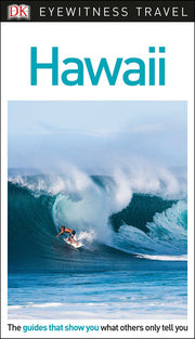 DK Eyewitness Travel Guide Hawaii: Eyewitness Travel Guide 2017