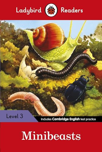 Ladybird Readers Level 3 - Minibeasts (ELT Graded Reader): Level 3 (Elt Graded Reader)