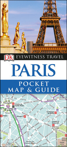 DK Eyewitness Paris Pocket Map and Guide (Pocket Travel Guide)