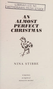 An Almost Perfect Christmas: A hilarious Christmas read from bestselling author of Love, Nina