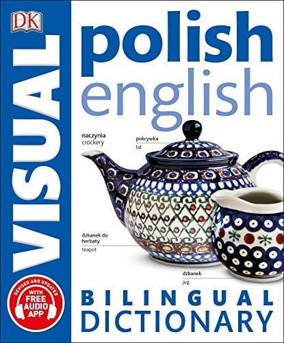 Polish-English Bilingual Visual Dictionary (DK Bilingual Visual Dictionary)