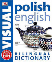 Polish-English Bilingual Visual Dictionary (DK Bilingual Visual Dictionary)