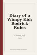 Diary of a Wimpy Kid: Rodrick Rules