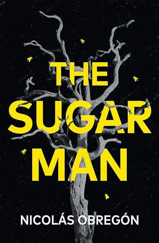 The Sugar Man: A Dark and Addictive Crime Thriller of Revenge, Secrets, and a Killer Who Won’t Stay Buried